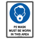 Poly P2 Mask Sign 30 x 22.5cm